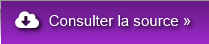 Consulter la source »